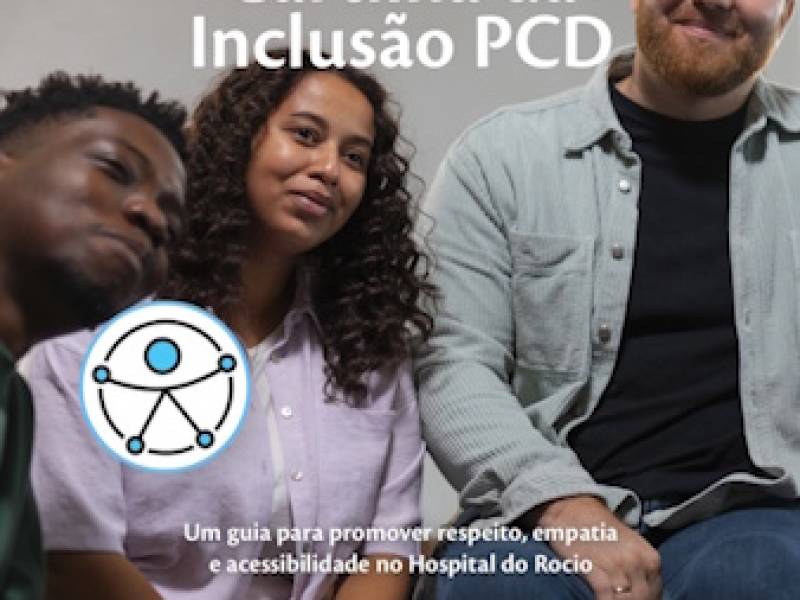 Inclusão é cultura. E cultura se constrói todos os dias.